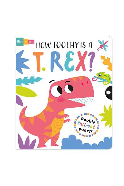 Imagine That How Toothy Is A T. Rex - Board Book