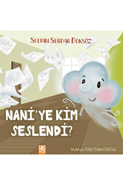 Altın Kitaplar Nani'ye Kim Seslendi