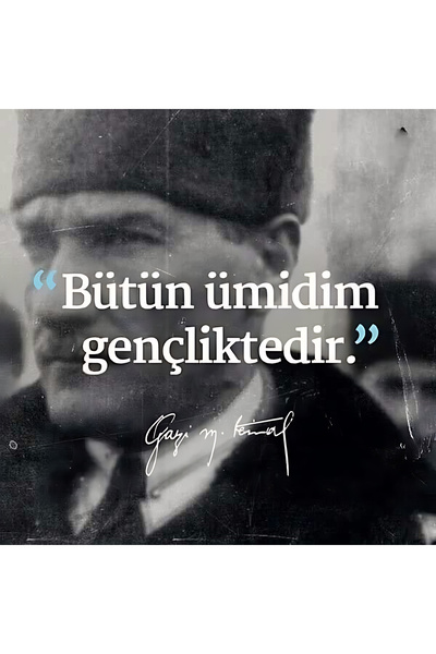 Hayal Poster Atatürk Bütün ümidim gençliktedir retro ahşap poster 20x20 3mm mdf baskı