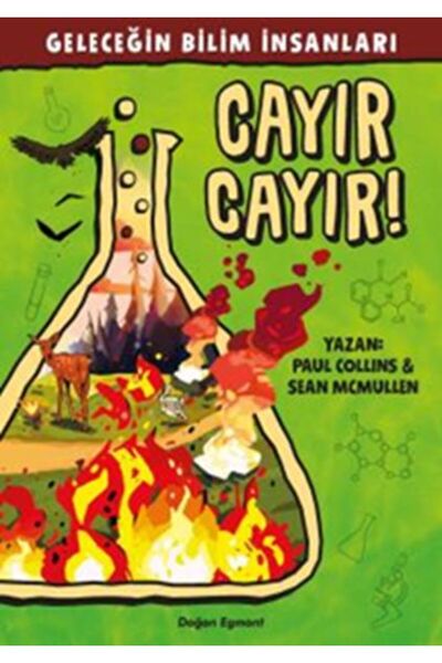 Doğan Egmont Geleceğin Bilim Insanları - Cayır Cayır