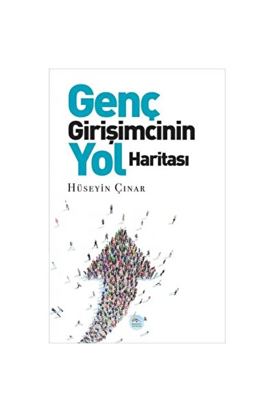 Mavi Çatı Yayınları Genç Girişimcinin Yol Haritası