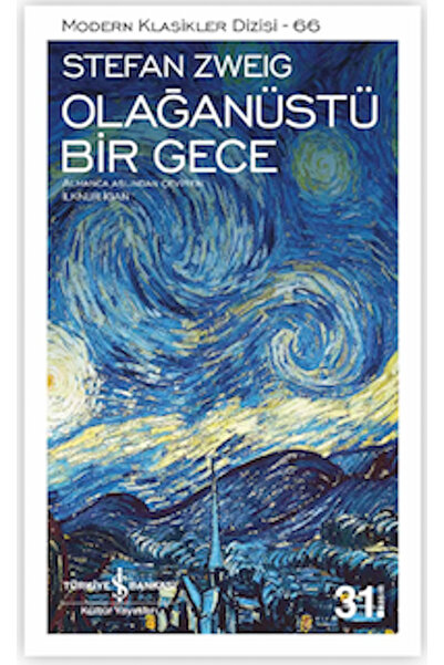 TÜRKİYE İŞ BANKASI KÜLTÜR YAYINLARI Olağanüstü Bir Gece - Stefan Zweig  Moder...