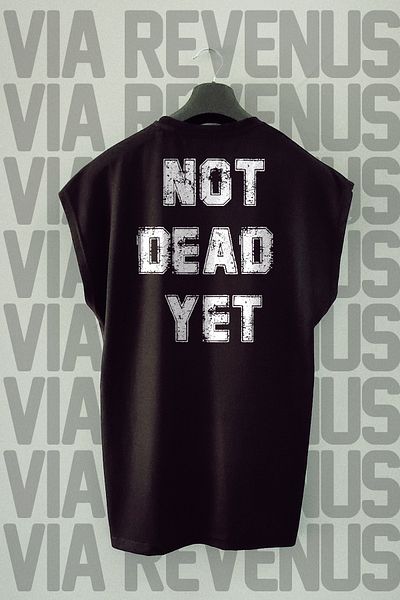 Vordevia I'M Never Dead Printed 100% Cotton Zero Sleeve Sports Tshirt