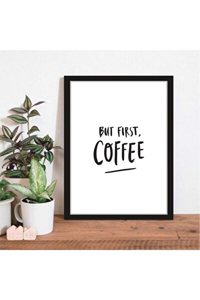 AR AJANS KANVAS TABLO Dar First Coffee Tematică Cadru Aspect Bucătărie Cafea ...