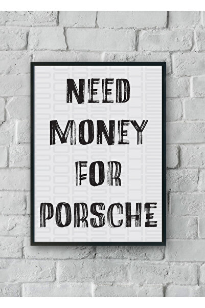 TREND "Need Money For Porsche" Poster Tablo