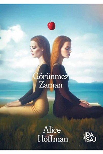 Yan Pasaj Yayınevi Görünmez Zaman kitabı güncel Alice Hoffman Edebiyat Kitapları