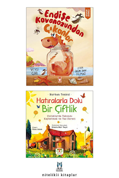 Timaş Yayınları Endişe Kavanozundan Çıkanlar/ Veysi Çeri - Hatıralarla Dolu Bir Çiftlik/Nurhan Tonkul