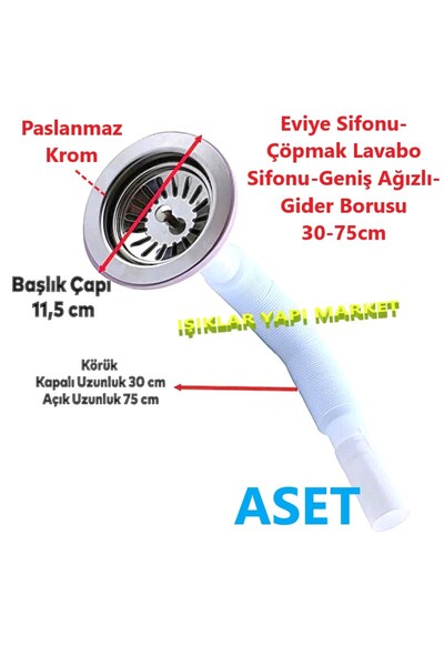 Aset Eviye Sifonu-Çöpmak Lavabo Sifonu-Geniş Ağızlı-Gider Borusu 30-75cm