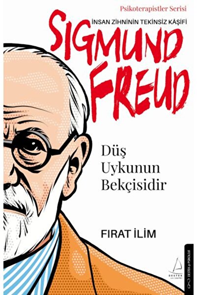 Destek Yayınları Düş Uykunun Bekçisidir-Sigmund Freud