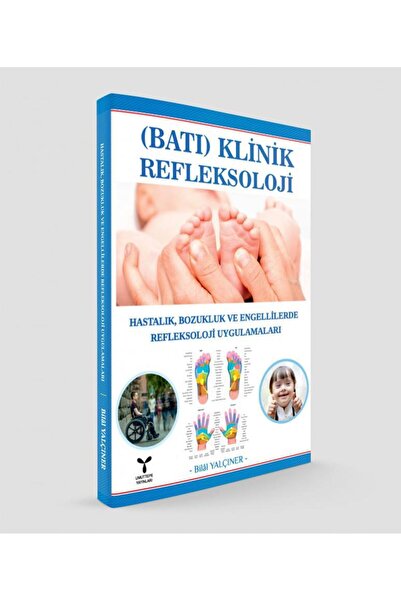 Umuttepe Yayınları BATI (KLİNİK) REFLEKSOLOJİ / Umuttepe Yayınları / Bilal Yalçıner