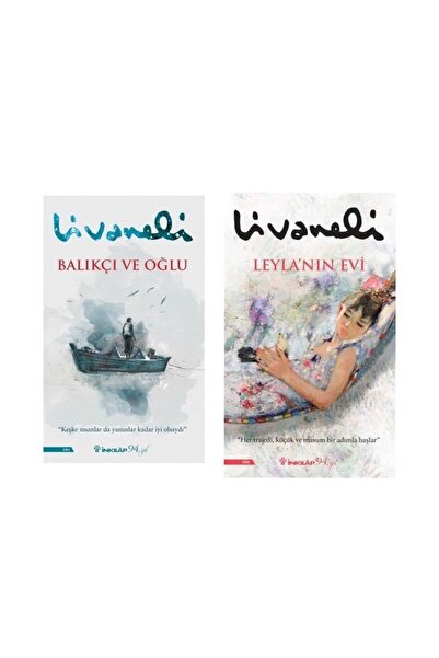 İnkılap Kitabevi Balıkçı ve Oğlu - Leyla’nın Evi Zülfü Livaneli