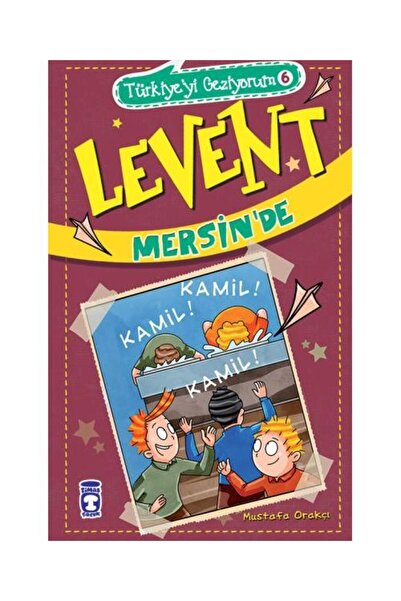 Timaş Çocuk Levent Mersin'de Türkiye'yi Geziyorum 6 / / Mustafa Orakçı