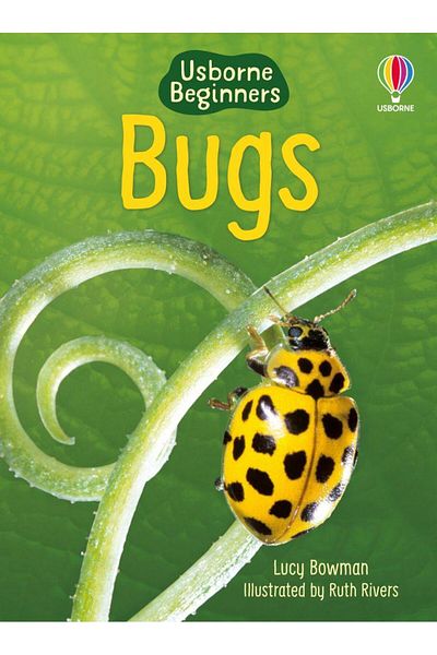 Usborne Beginners: Bugs