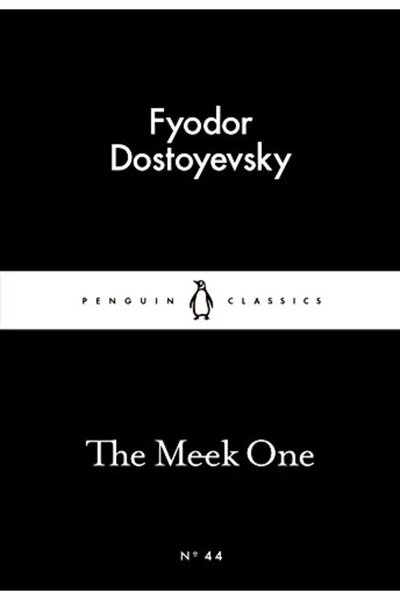 Penguin Classics The Meek One