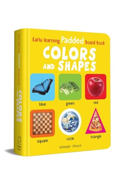 Wonder House Books Early Learning Padded Book Of Colors And Shapes Padded Boa...