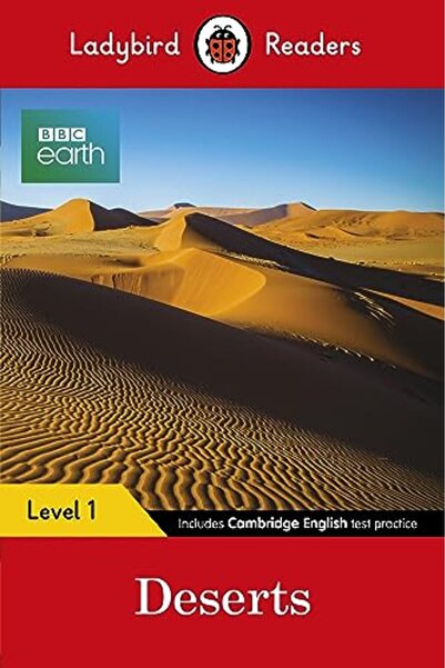 LADYBIRD BOOKS Bbc Earth Deserts Ladybird Readers Level 1
