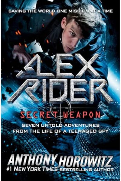 Puffin USA Alex Rider Secret Weapon Seven Untold Adventures From The Life Of ...