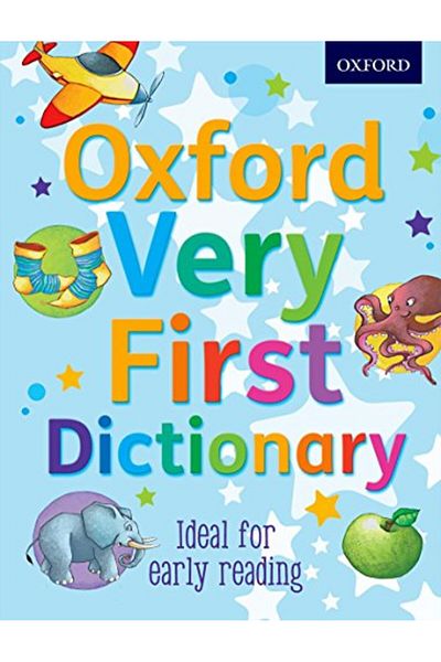 OXFORD UNIVERSITY PRESS Oxford Very First Dictionary
