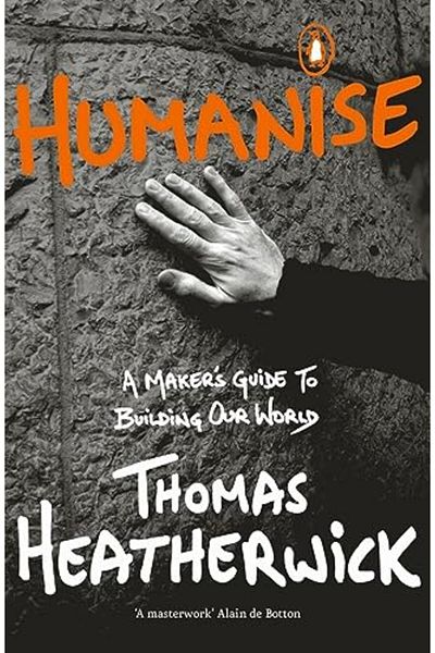 Viking Humanise A Makers Guide To Building Our World