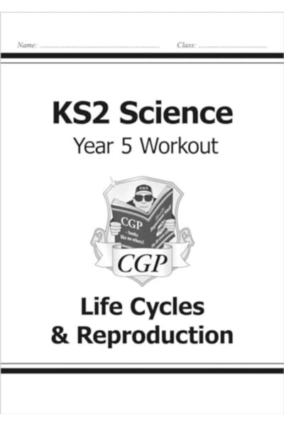 Coordination Group Publications Ltd CGP تمرينات العلوم للصف الخامس: دورة الحي...