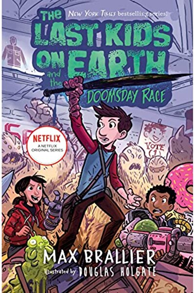 Generic Brand The Last Kids On Earth And The Doomsday Race The Last Kids On E...