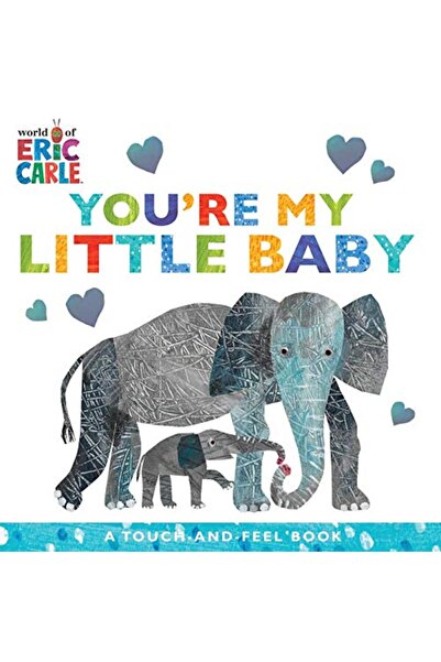 Little Simon Youre My Little Baby A Touchandfeel Book