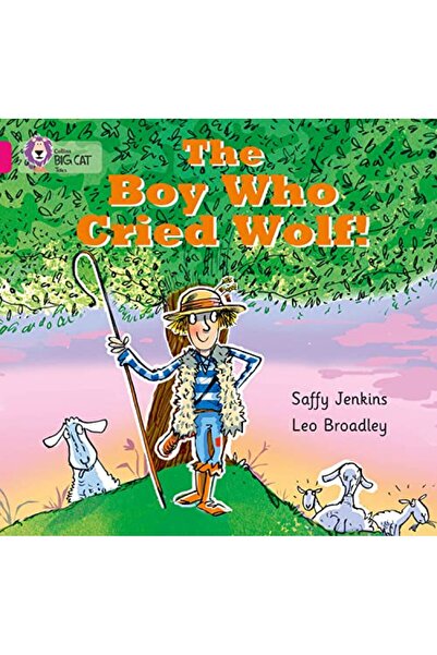 Harper Collins The Boy Who Cried Wolf Band 01Bpink B Collins Big Cat