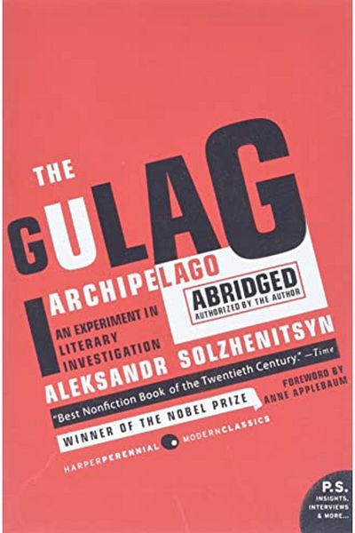 AVON The Gulag Archipelago 19181956 An Experiment In Literary Investigation
