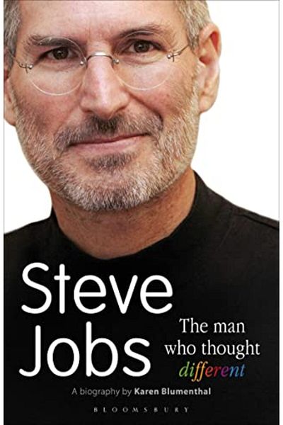 Bloomsbury Steve Jobs The Man Who Thought Different