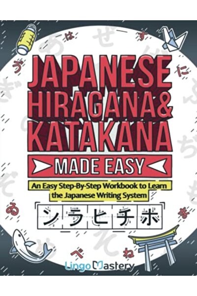 Lingo Mastery تعلم كتابة حروف الهيراجانا والكاتاكانا اليابانية بسهولة: كتاب ت...