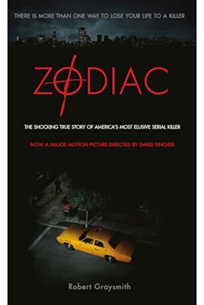Titan Books Ltd Zodiac: The Shocking True Story of America's Most Bizarre Mas...