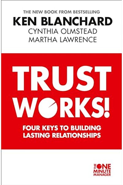 HARPER COLLINS UK الثقة تعمل: أربع مفاتيح لبناء علاقات دائمة