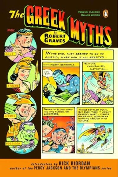 Penguin Press The Greek Myths Penguin Classics Deluxe Edition