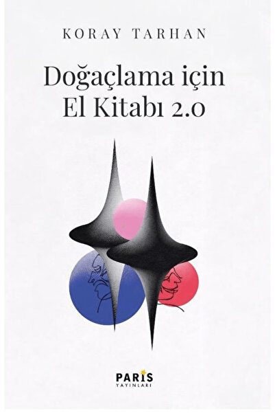 Paris Yayınları Doğaçlama İçin El Kitabı 2.0 / Koray Tarhan / Paris Yayınları...