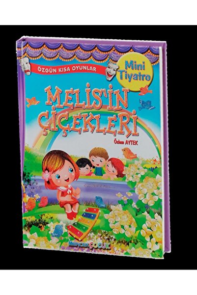 Tandem Yayınları MİNİ TİYATRO MELİS'İN ÇİÇEKLERİ