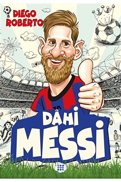 dokuzyayinlari Efsane Futbolcular Dahi Messi