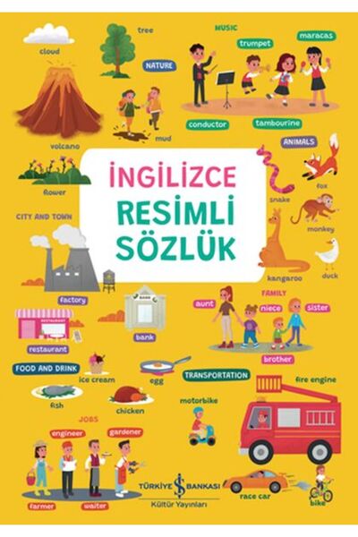 TÜRKİYE İŞ BANKASI KÜLTÜR YAYINLARI İngilizce Resimli Sözlük