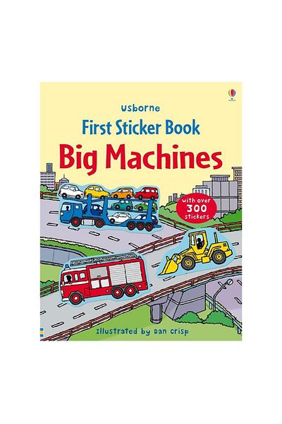 Usborne First Sticker Book Big Machines