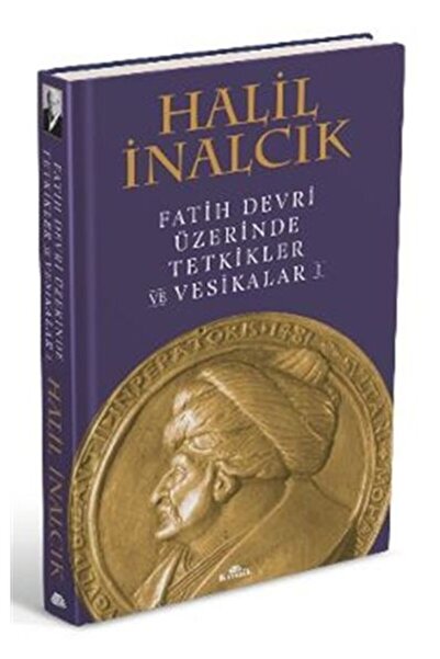 Kronik Kitap Fatih Devri Üzerinde Tetkikler ve Vesikalar 1