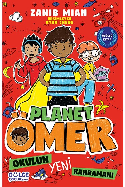 Gülce Kitap Planet Ömer 4 - Okulun Yeni Kahramanı - Zanib Mian