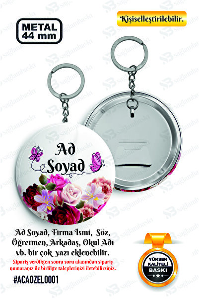 Sağlam Ajans Kişiye Özel Açacaklı Anahtarlık 44mm