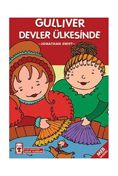 Timaş Çocuk Güliver Devler Ülkesinde / / Jonathan Swift