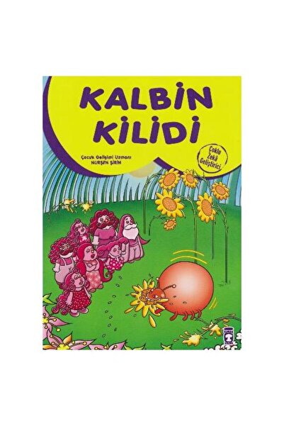 Timaş Çocuk Kalbin Kilidi / Timaş Çocuk / Nurşen Şirin