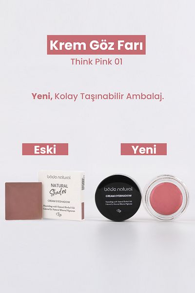 Bade Natural Think Pink 01 - Cream Colored Natural Eyeshadow