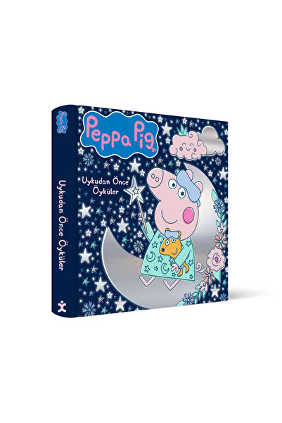 Doğan Çocuk Peppa Pig - Uykudan Önce Öyküler 10 Klasik Öykü-Sert Kapak