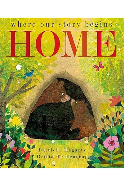 Little Tiger Press Patricia Hegarty's'Home: Where Our Story Begins' - Hooded Painting Book