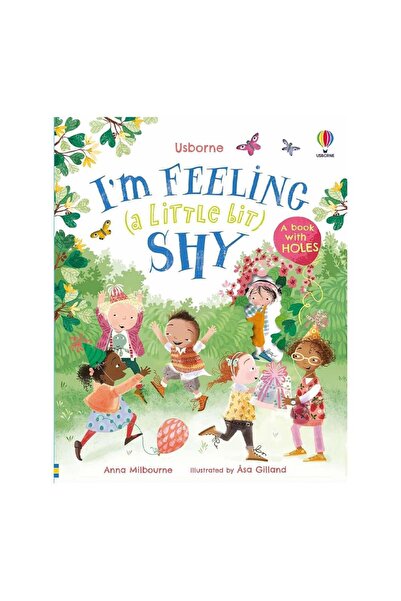 Usborne Im Feeling (a Little Bit) Shy