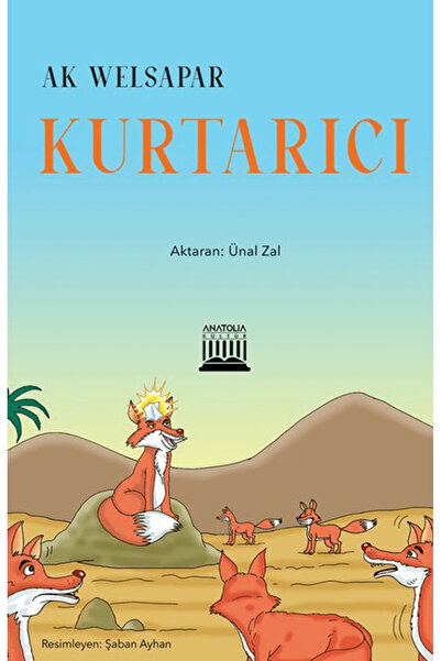 Anatolia Kitap Kurtarıcı / Ak Welsapar / Anatolia Kitap / 9786256941151