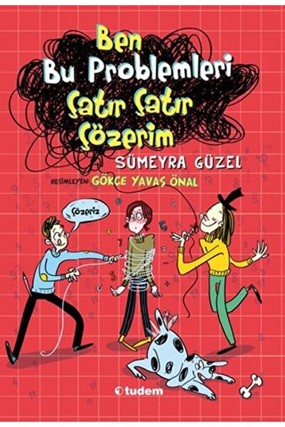 Tudem Yayınları Ben Bu Problemleri Çatır Çatır Çözerim
