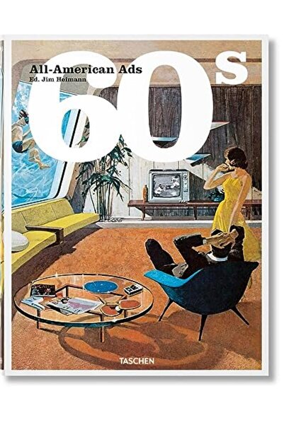 Taschen Allamerican Ads Of The 60S